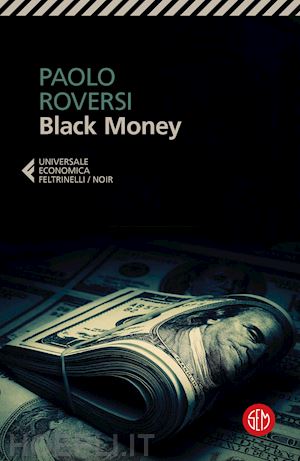 roversi paolo - black money