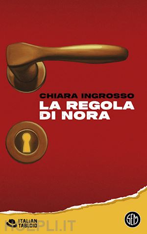 ingrosso chiara - la regola di nora