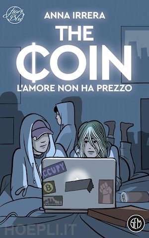 irrera anna - the coin. l'amore non ha prezzo