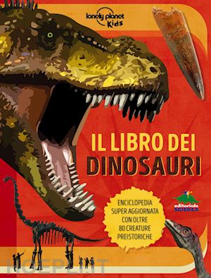 rooney anne - il libro dei dinosauri. ediz. a colori