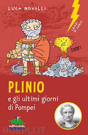 novelli luca - plinio e gli ultimi giorni di pompei