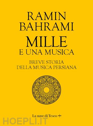 bahrami ramin - mille e una musica