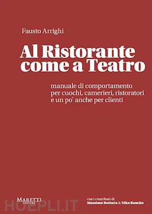 arrighi fausto - al ristorante come a teatro