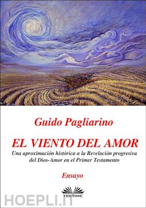 guido pagliarino - el viento del amor