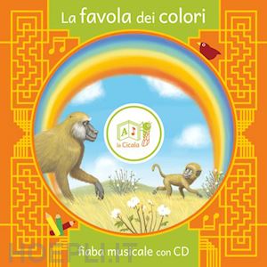 artemidoro - la favola dei colori  - con cd audio