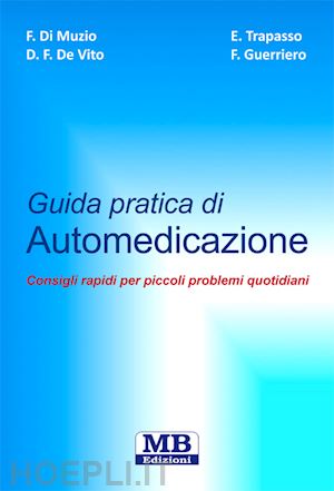 di muzio f. - guida pratica di automedicazione