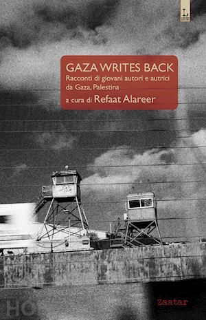 alareer r. (curatore) - gaza writes back