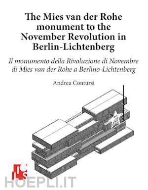 contursi andrea - monumento alla rivoluzione di novembre di mies van der rohe a berlino-lichtenber