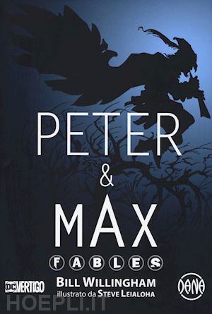 willingham bill - peter & max. fables