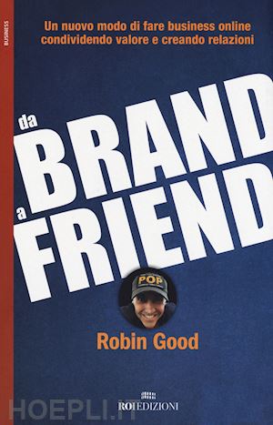 good robin - da brand a friend