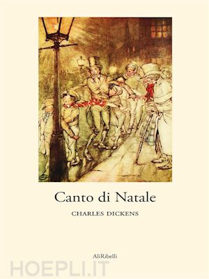 charles dickens - canto di natale