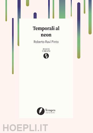 ravì pinto roberto - temporali al neon