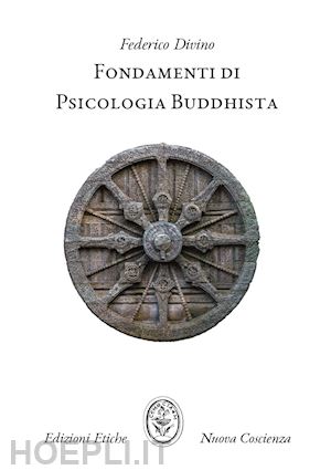 divino federico - fondamenti di psicologia buddhista