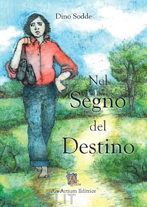 sodde dino - nel segno del destino