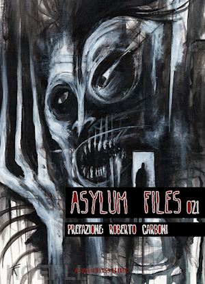 autori vari - asylum files 021