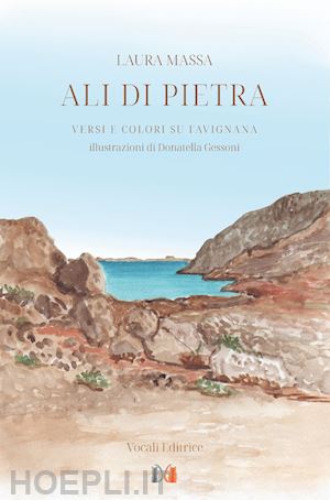 massa laura - ali di pietra. versi e colori su favignana