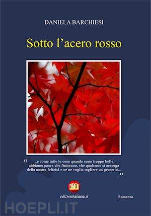 barchiesi daniela - sotto l'acero rosso