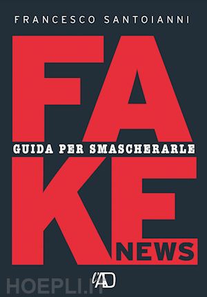 santoianni francesco - fake news