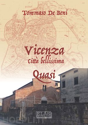 de beni tommaso - vicenza. città bellissima. quasi