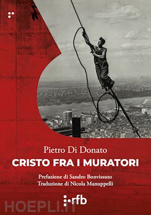 di donato pietro - cristo fra i muratori