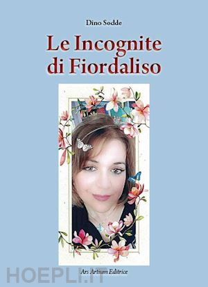 sodde dino - le incognite di fiordaliso