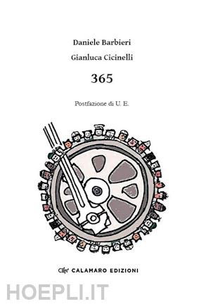 barbieri daniele; cicinelli gianluca; calamaro edizioni (curatore) - 365