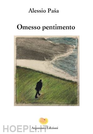 pasa alessio - omesso pentimento