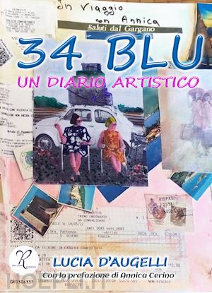 d'augelli lucia - 34 blu. un diario artistico