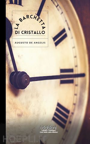 de angelis augusto - la barchetta di cristallo