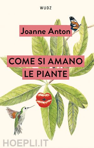 anton joanne - come si amano le piante