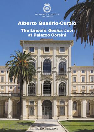 quadrio curzio alberto - the lincei's genius loci at palazzo corsini