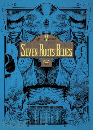 valentini mattia - seven roots blues