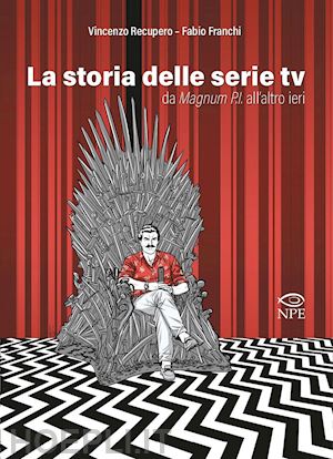 recupero vincenzo; franchi fabio - la storia delle serie tv