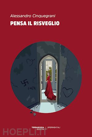 cinquegrani alessandro - pensa il risveglio