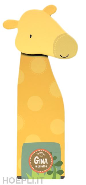 valentina edizioni - gina la giraffa