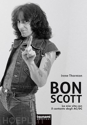 thornton irene - bon scott