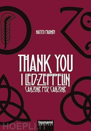palombi matteo - thank you. i led zeppelin canzone per canzone