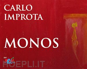 improta carlo - monos. ediz. illustrata