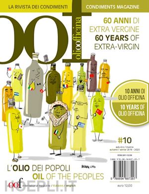 caricato l. (curatore) - oof international magazine (2019). vol. 10: l' olio dei popoli. 60 anni di extra