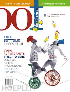 caricato l. (curatore) - oof international magazine (2022). ediz. bilingue. vol. 13: chef sott'olio. l'ol