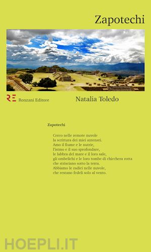 toledo natalia - zapotechi. ediz. italiana e spagnola