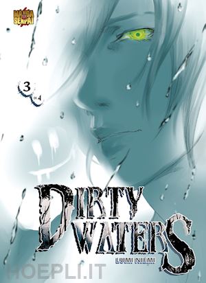 siviero francesca - dirty waters. vol. 3