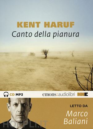 haruf kent - canto della pianura letto da baliani marco. audiolibro. cd audio formato mp3