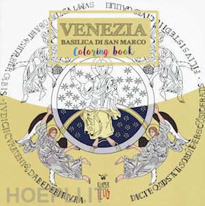 d'uva; guerrieri - venezia basilica san marco. colouring book