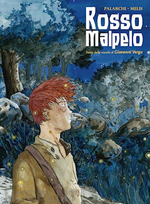 palarchi maurizio - rosso malpelo. tratto dalla novella di giovanni verga