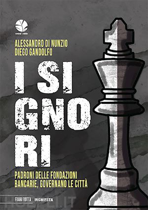 di nunzio alessandro; gandolfo diego - i signori