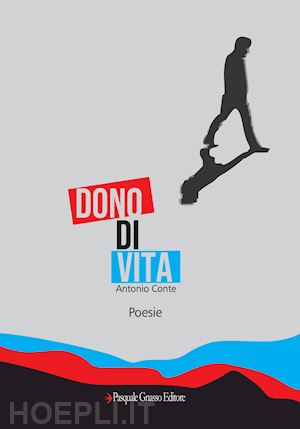 conte antonio - dono di vita