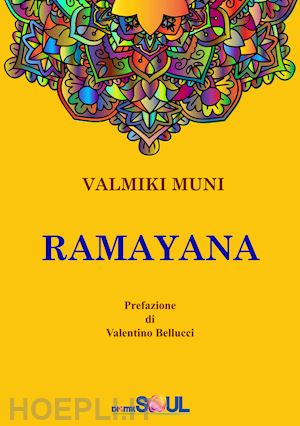 muni valmiki - ramayana. la storia dell'avatara sri rama