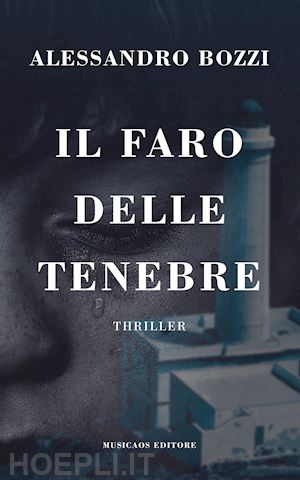 bozzi alessandro - il faro delle tenebre