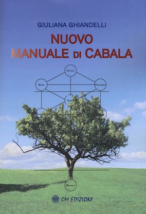 ghiandelli giuliana - nuovo manuale di cabala